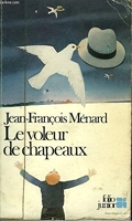 Le Voleur De Chapeaux - Gallimard - 1978