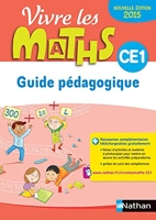 Vivre les maths CE1, Guide Pédagogique - Ed. 2015