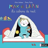 Max et Lapin - La cabane de nuit
