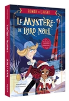 Roman De L'Avent - Le Mystère De Lord Noel