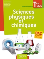 Sciences physiques et chimiques Terminale ST2S - Livre élève - Ed. 2013