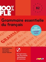 Grammaire essentielle du français B2 - Livre + CD