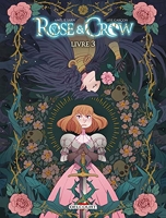Rose and Crow T03