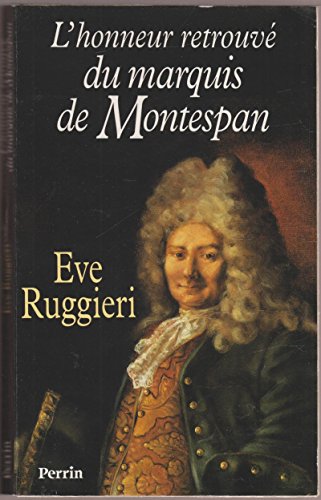 couverture de : L'honneur retrouv&eacute; du marquis de Montespan