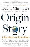 Origin Story - A Big History of Everything