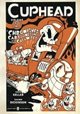 Cuphead - le comics , tome 2. Chroniques de dessins animés et autres calamités - Chroniques de dessins animés et autres calamités