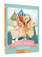 Sarah danse - Le ballet de l'amitié