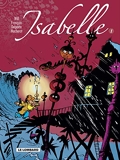 Isabelle, l'intégrale tome 1