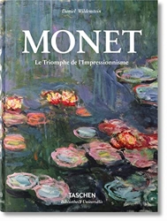 Monet. Le Triomphe de l'Impressionnisme de Daniel Wildenstein