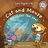 Learn English With Cat And Mouse - Go Under The Sea