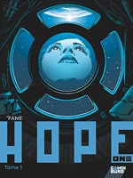 Hope One - Tome 01