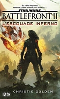 Star Wars - Battlefront II : L'Escouade Inferno - Format Kindle - 10,99 €