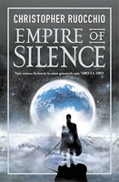 Empire of Silence - Book One