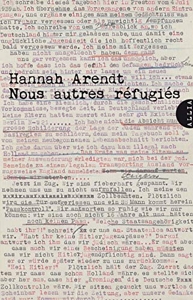 Nous autres refugiés d'Hannah Arendt