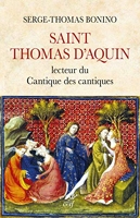 Saint Thomas d'Aquin - Lecteur du Cantique des cantiques - Format Kindle - 12,99 €