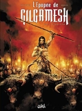 L'Épopée de Gilgamesh T01 - Le Trône d'Uruk