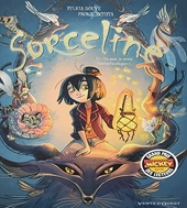 Sorceline - Tome 01 OP BD HEROINES - Un jour, je serai fantasticologue !