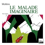 Moliere Malade Imaginaire - Nathan - 04/02/2010