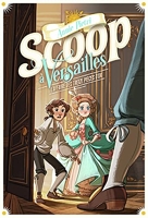 Scoop A Versailles 1 - L'Affaire Des Treize Pieces D'Or T1