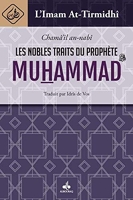 Les nobles traits du prophète Muhammad