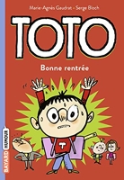 Toto, Tome 03 - Bonne rentrée, Toto