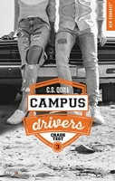 Campus drivers - Tome 03 - Crash test
