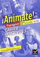 Animate Espagnol 1re année éd. 2011 - Cahier d'activités