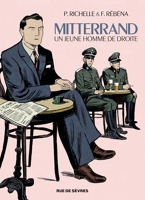 Mitterrand - Un jeune homme de droite