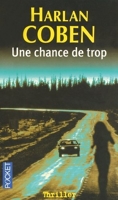 Une chance de trop - Editions Feryane - 14/01/2005