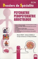 Psychiatrie, Pédopsychiatrie, Addictologie