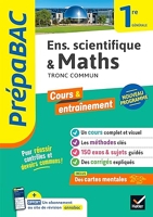 Prépabac Maths & enseignement scientifique (tronc commun) 1re générale - Nouveau programme de Première