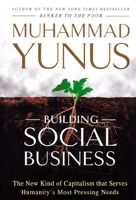 Building Social Business - University Press Ltd ,Bangladesh - 2010