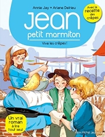 Vive Les Crepes N° 4 - Jean, petit marmiton - tome 4