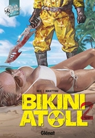 Bikini Atoll - Tome 02.1