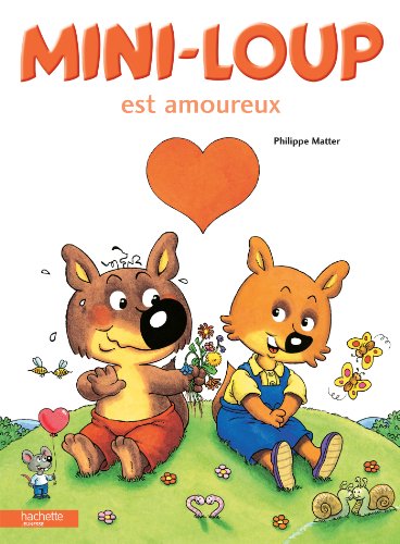couverture de : Mini-Loup est amoureux