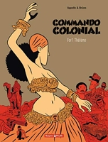 Commando colonial - Tome 3 - Fort Thélème