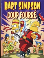 Bart simpson - Tome 18 Coup Fourré