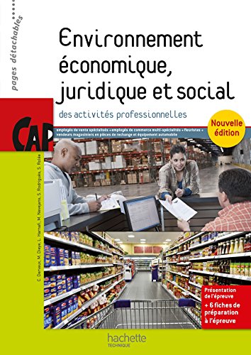 Environnement économique, juridique et social CAP