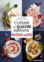 Cuisine des quatre saisons Rhône-Alpes