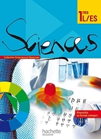 Sciences 1res ES/L - Livre élève Grand format - Edition 2011
