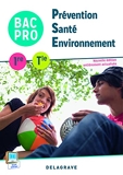 Prévention Santé Environnement (PSE) 1re, Tle Bac Pro (2015) - Pochette élève - Collection M. Terret-Brangé - Delagrave - 12/03/2015