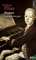 Mozart - Sociologie d'un génie