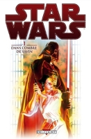 Star Wars Tome 1 - Dans L'ombre De Yavin