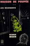Maison de poupée Les revenants / Ibsen, Henrik / Réf: 35506 - Le Livre de Poche