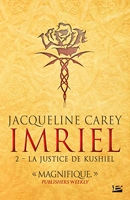 Imriel, Tome 2 - La Justice de Kushiel