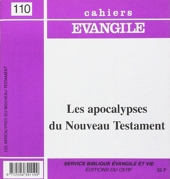 Cahiers Evangile numéro 110 Les Apocalypses du Nouveau Testament