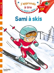 Sami et Julie CP Niveau 1 - Sami à skis de Sylvie Baudet