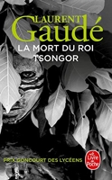 La Mort du roi Tsongor - Prix Goncourt des Lycéens 2002 - Le Livre de Poche - 25/01/2006