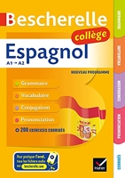 Bescherelle collège - Espagnol (6e, 5e, 4e, 3e) Grammaire, conjugaison, vocabulaire, prononciation (A1-A2)