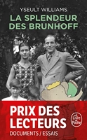 La Splendeur des Brunhoff - Le Livre de Poche - 04/03/2020